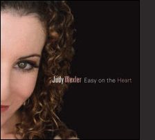 Judy Wexler jazz singer Easy On The Heart